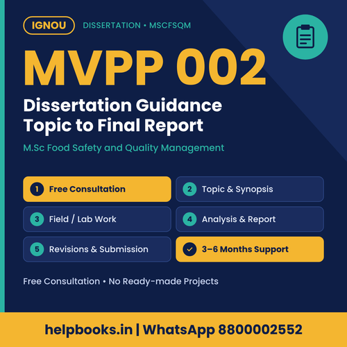 IGNOU MVPP 002 Dissertation help for M.Sc Food Safety and Quality Management – free consultation, synopsis and report guidance | helpbooks.in