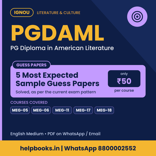 IGNOU PGDAML 5 Most Expected Sample Guess Papers - PG Diploma in American Literature