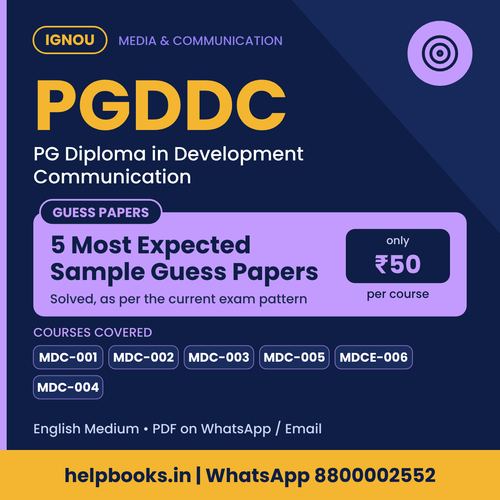 IGNOU PGDDC 5 Most Expected Sample Guess Papers - PG Diploma in Development Communication