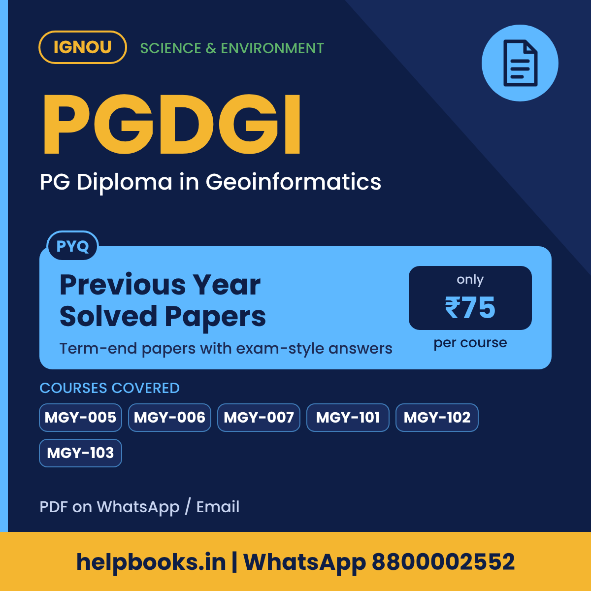 IGNOU PGDGI Previous Year Solved Papers - PG Diploma in Geoinformatics