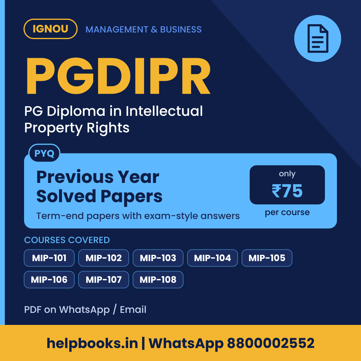 IGNOU PGDIPR Previous Year Solved Papers - PG Diploma in Intellectual Property Rights