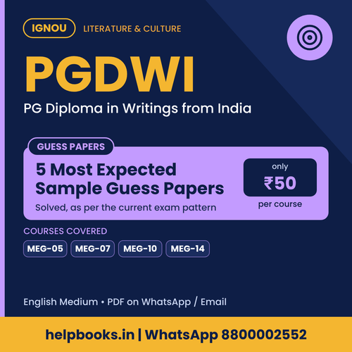 IGNOU PGDWI 5 Most Expected Sample Guess Papers - PG Diploma in Writings from India
