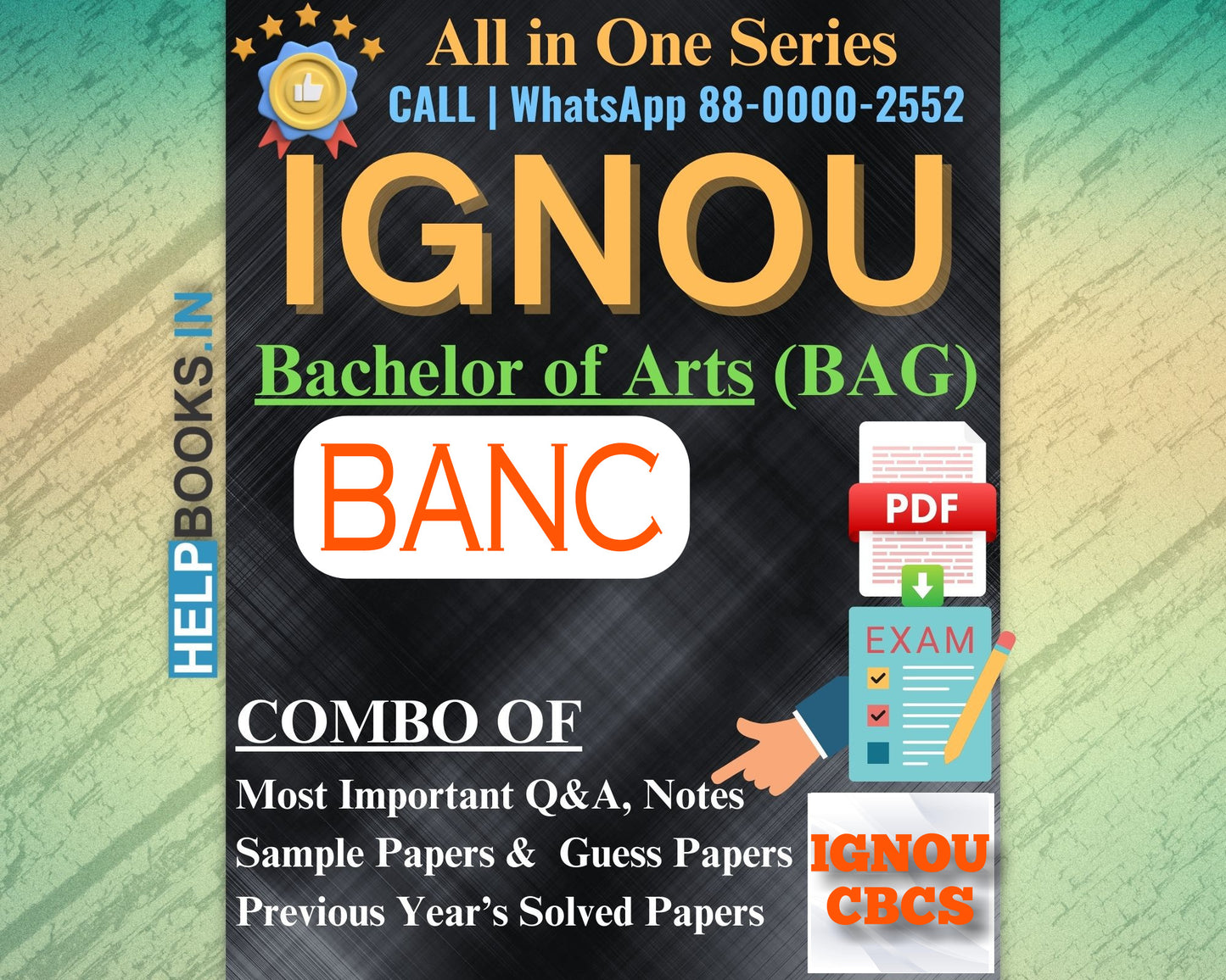 IGNOU BAG Online Study Package: Bachelor of Arts (BA) - Previous Years Solved & Papers & Sample Guess Papers-BANC Subjects
