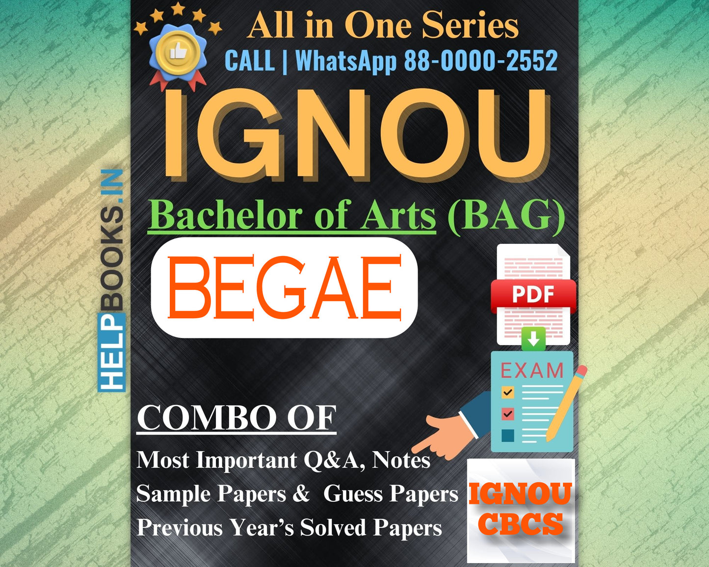IGNOU Bachelor's Degree Exam Notes Combo of Previous Years Solved Papers & Sample Guess Papers for BEGAE182