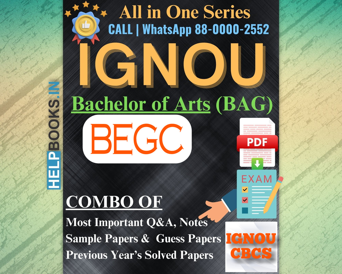 IGNOU Bachelor's Degree Exam Notes Combo of Previous Years Solved Papers & Sample Guess Papers for BEGC Subjects