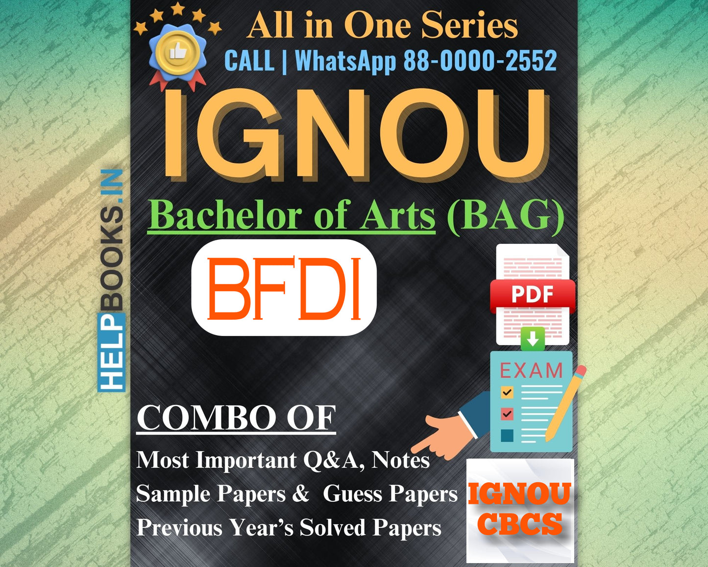 IGNOU Bachelor's Degree Exam Notes Combo of Previous Years Solved Papers & Sample Guess Papers for BFDI Subjects