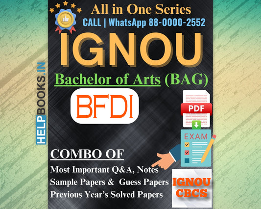 IGNOU Bachelor's Degree Exam Notes Combo of Previous Years Solved Papers & Sample Guess Papers for BFDI Subjects
