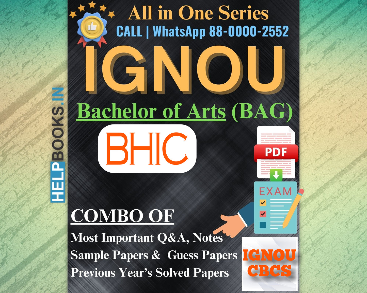 IGNOU Bachelor's Degree Exam Notes Combo of Previous Years Solved Papers & Sample Guess Papers for BHIC Subjects