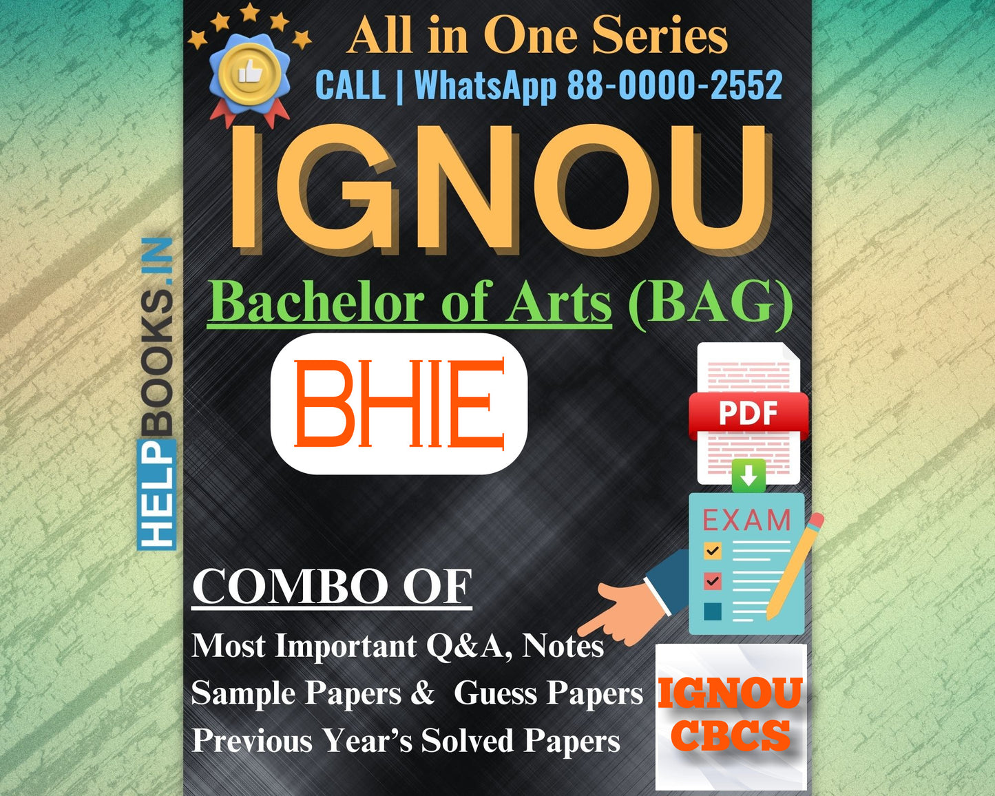 IGNOU Bachelor's Degree Exam Notes Combo of Previous Years Solved Papers & Sample Guess Papers for BHIE Subjects