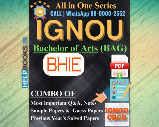 IGNOU Bachelor's Degree Exam Notes Combo of Previous Years Solved Papers & Sample Guess Papers for BHIE Subjects