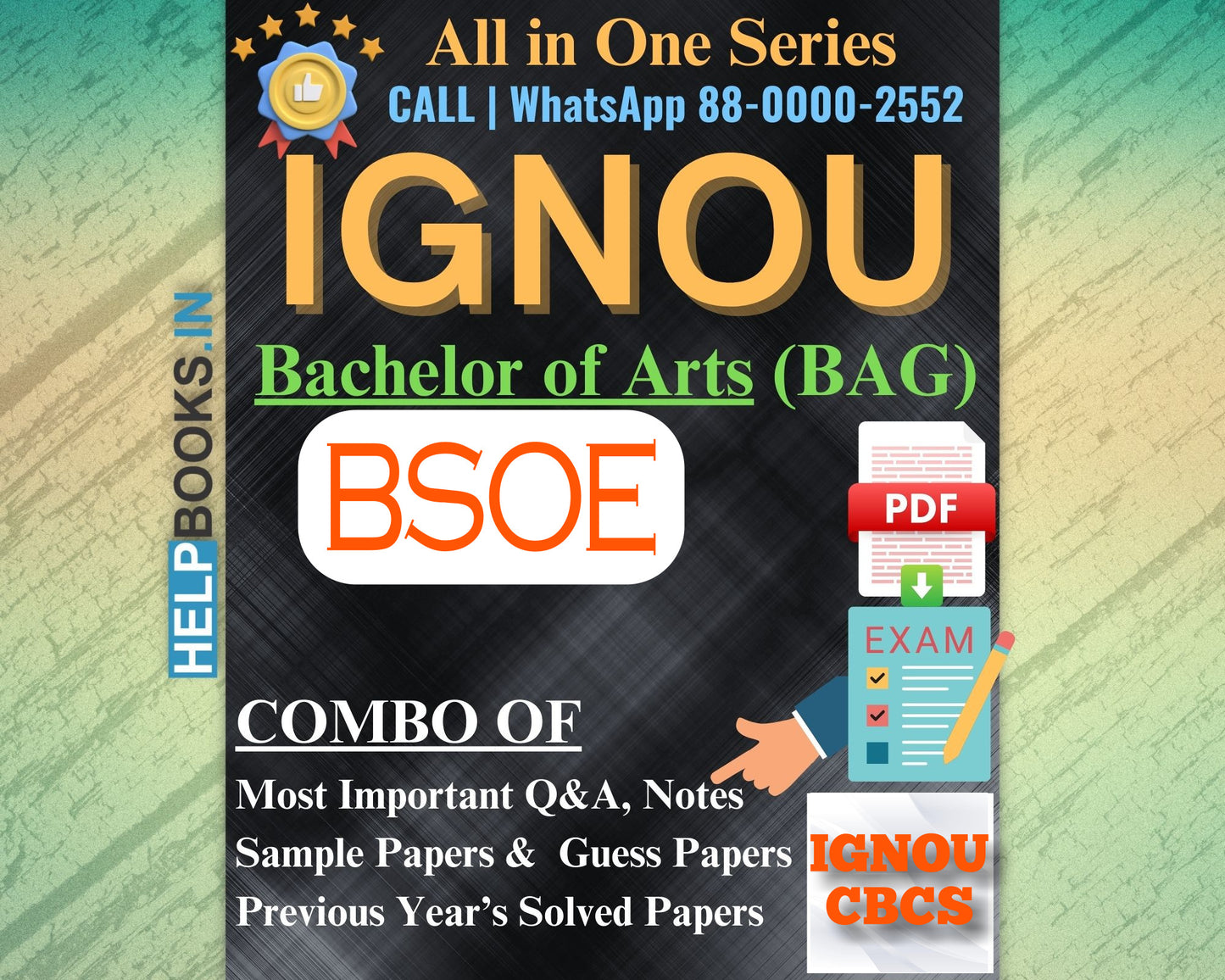 IGNOU Bachelor's Degree Exam Notes Combo of Previous Years Solved Papers & Sample Guess Papers for BSOE Subjects