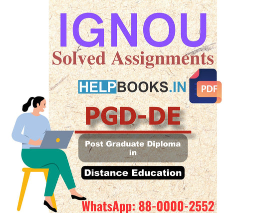 IGNOU PGDDE 2024 Solved Assignment-Post Graduate Diploma in Distance Education