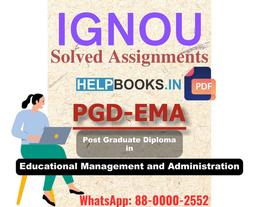 IGNOU PGDEMA 2024 Solved Assignment-Post Graduate Diploma in Educational Management and Administration