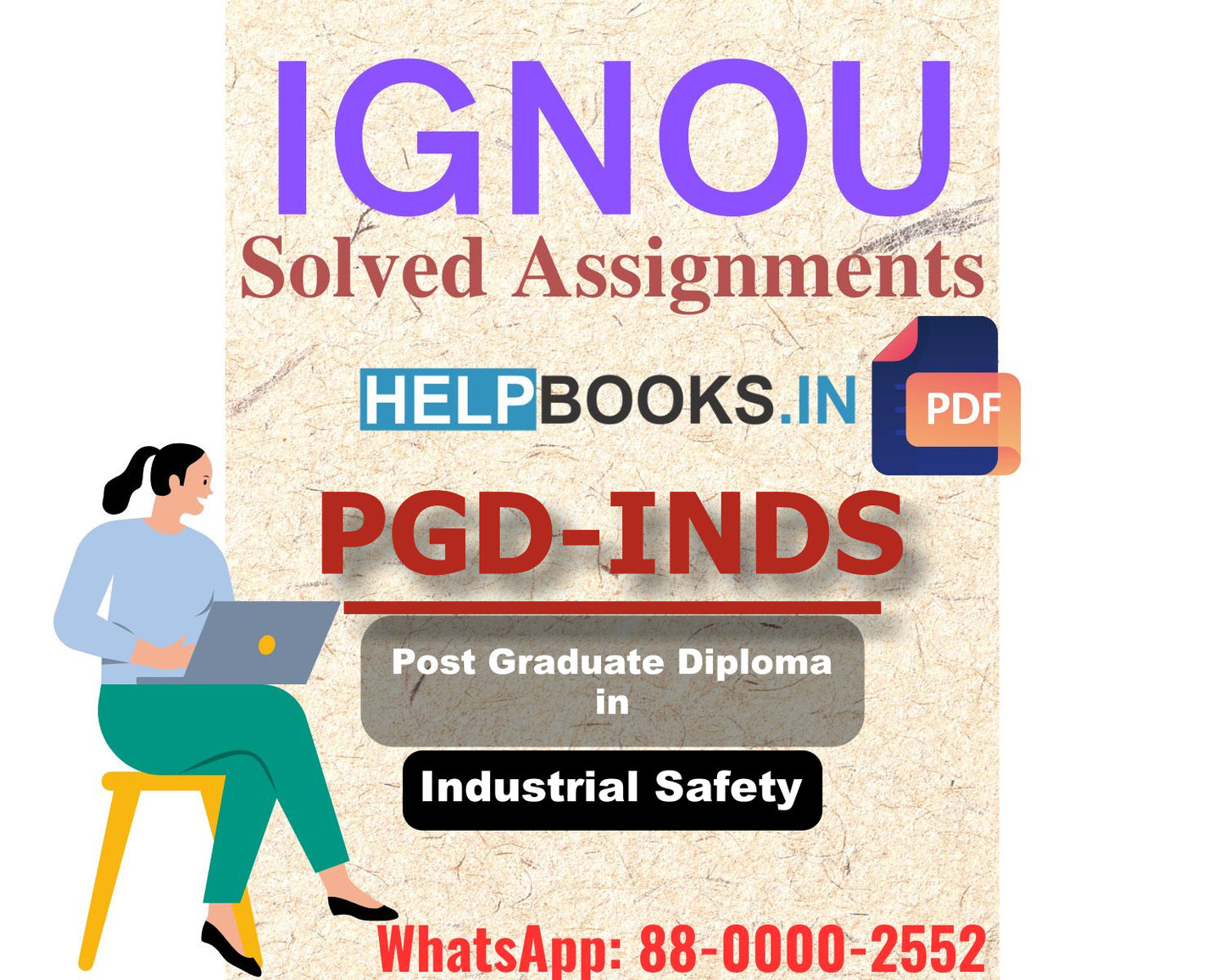 IGNOU PGDINDS 2024 Solved Assignment-Post Graduate Diploma in Industrial Safety