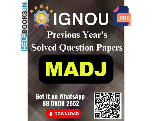 IGNOU Master of Arts (Development Journalism) (MADJ)- 5 Previous Years Solved IGNOU Question Papers for 2024 Examinations
