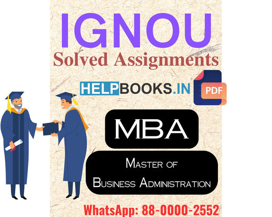 Latest 2024 IGNOU MBA (Old Course) Assignments: Expert Solutions for the Academic Session