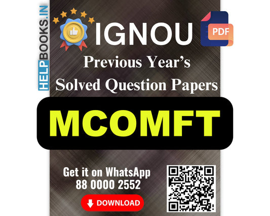 IGNOU Master of Commerce in Finance and Taxation (MCOMFT)- 5 Previous Years Solved IGNOU Question Papers for 2024 Examinations