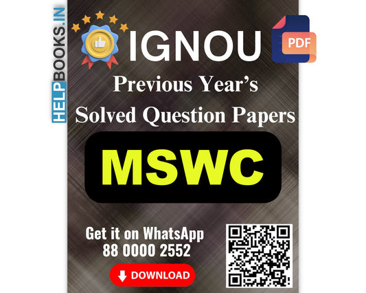 IGNOU Master of Social Work (Counselling) (MSWC)- 5 Previous Years Solved IGNOU Question Papers for 2024 Examinations