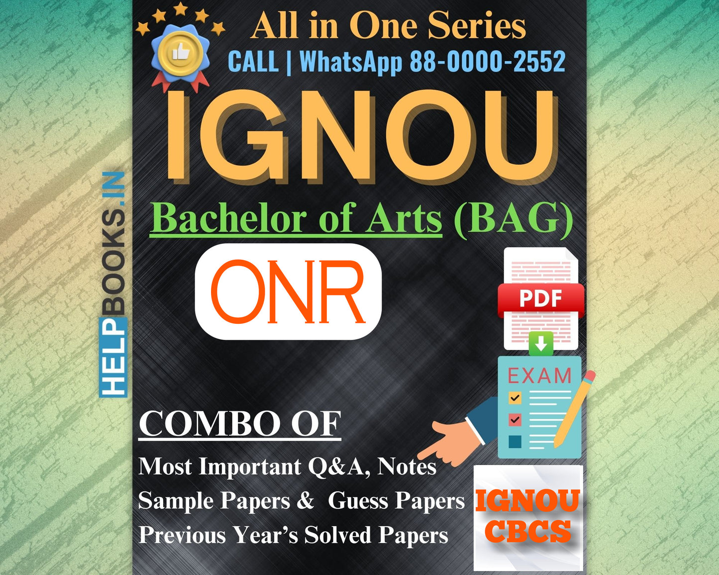 IGNOU Bachelor's Degree Exam Notes Combo of Previous Years Solved Papers & Sample Guess Papers for ONR  Subjects