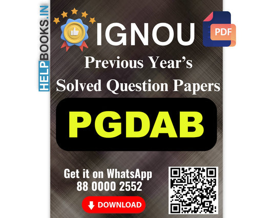 IGNOU Post Graduate Diploma in Agribusiness (PGDAB)- 5 Previous Years Solved IGNOU Question Papers for 2024 Examinations