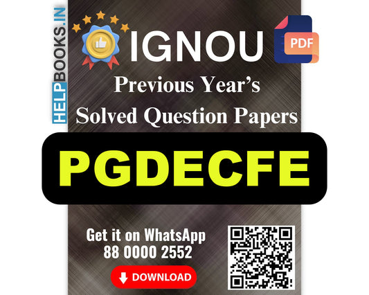 IGNOU PG Diploma in Early Childhood and Foundational Stage Education-PGDECFE Solved Sample Guess Papers-MCD
