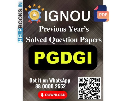 IGNOU Post Graduate Diploma in Geoinformatics (PGDGI)- 5 Previous Years Solved IGNOU Question Papers for 2024 Examinations
