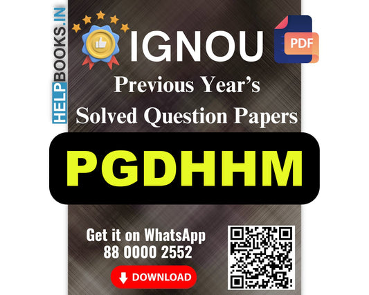 IGNOU PG Diploma in Hospital and Health Management-PGDHHM Previous Years Solved Papers