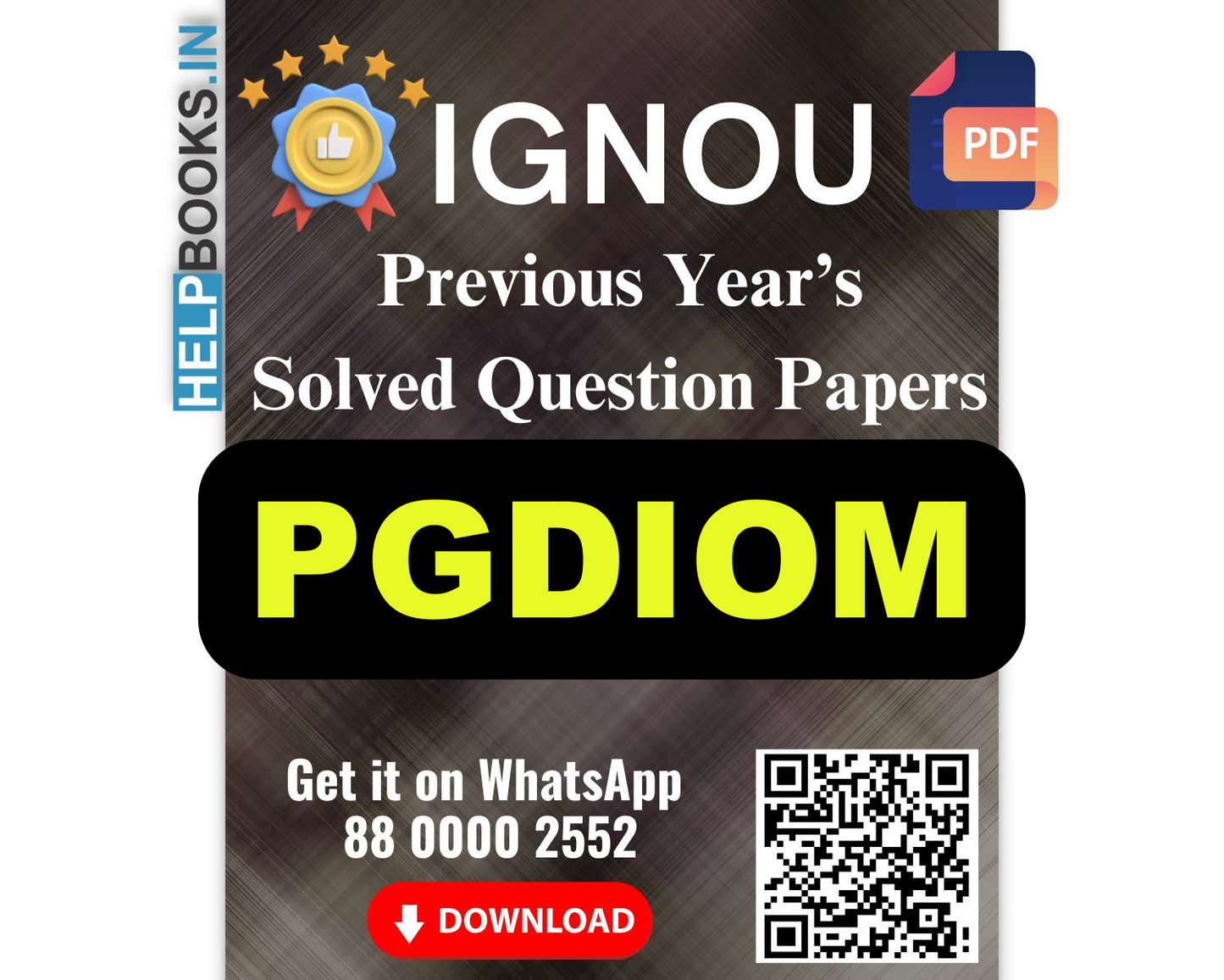 IGNOU PG Diploma in Operations Management-PGDIOM Previous Years Solved Papers