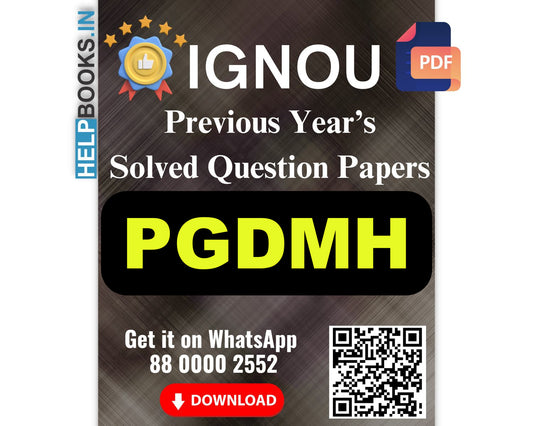 IGNOU Post Graduate Diploma in Mental Health (PGDMH)- 5 Previous Years Solved IGNOU Question Papers for 2024 Examinations
