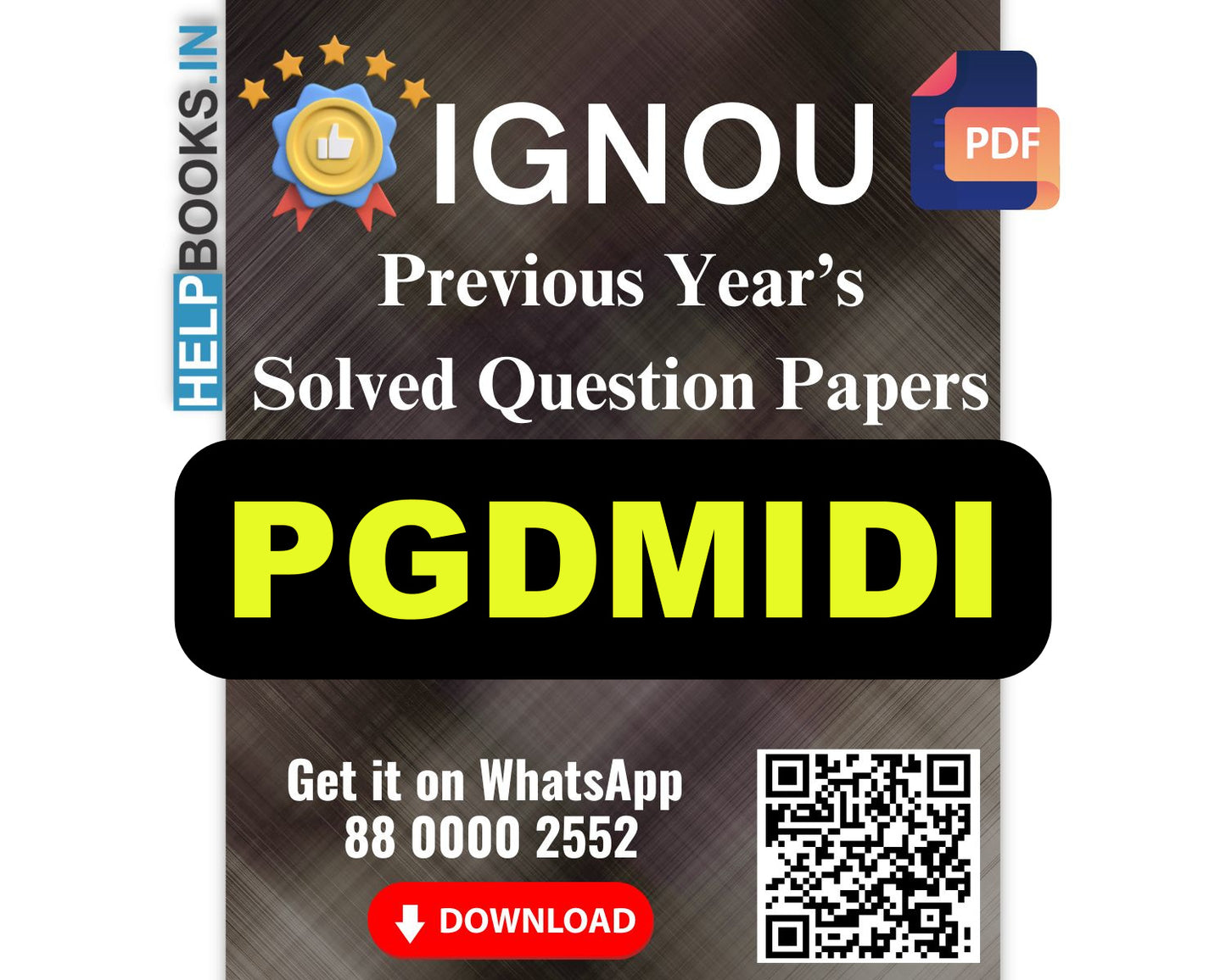 IGNOU Post Graduate Diploma in Migration and Diaspora (PGDMIDI)- 5 Previous Years Solved IGNOU Question Papers for 2023 Examinations
