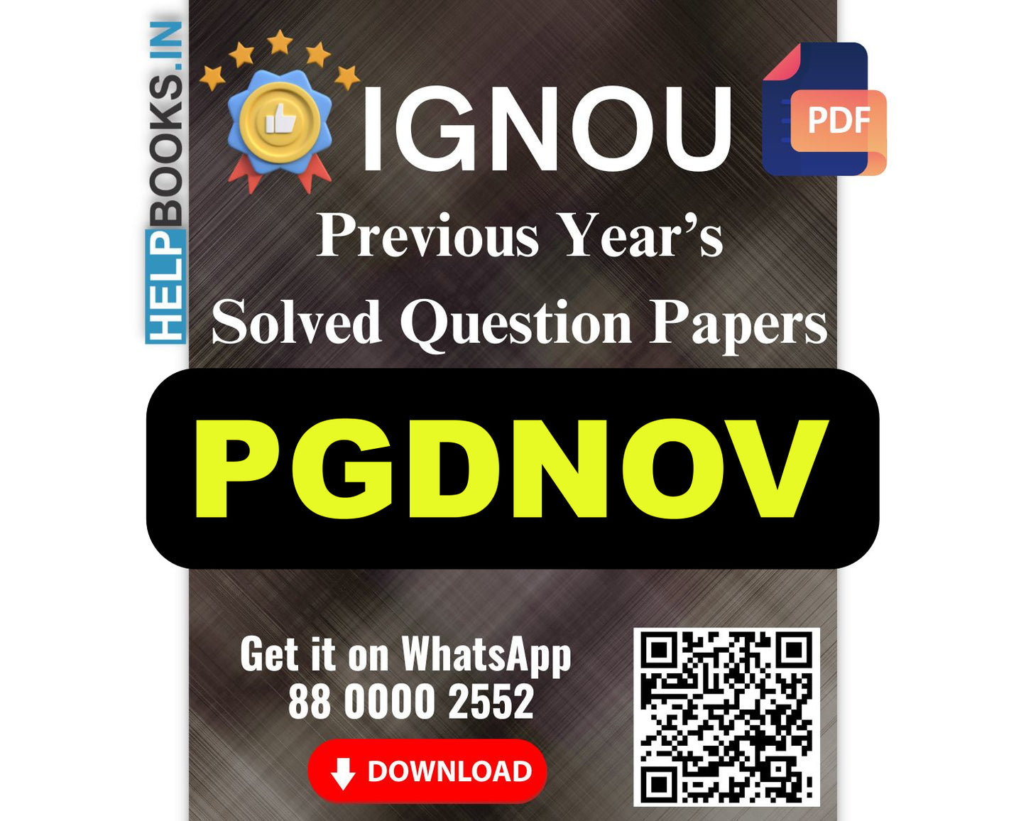 IGNOU Post Graduate Diploma in The Novel (PGDNOV)- 5 Previous Years Solved IGNOU Question Papers for 2023 Examinations