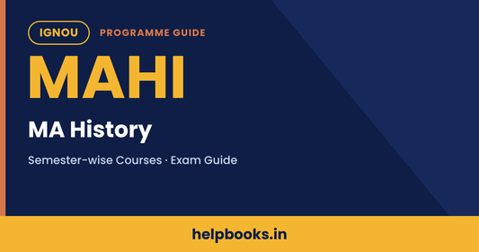 IGNOU MA History (MAHI) programme guide