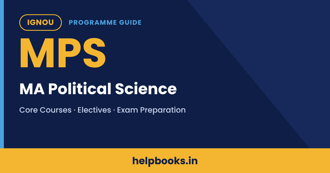 IGNOU MA Political Science (MPS) programme guide
