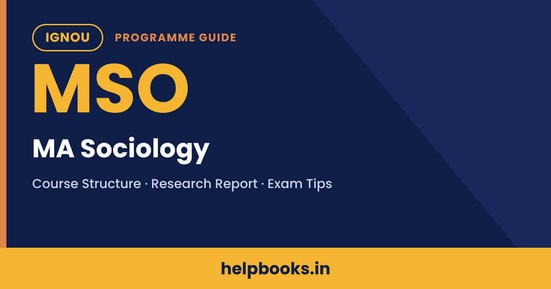 IGNOU MA Sociology (MSO) programme guide