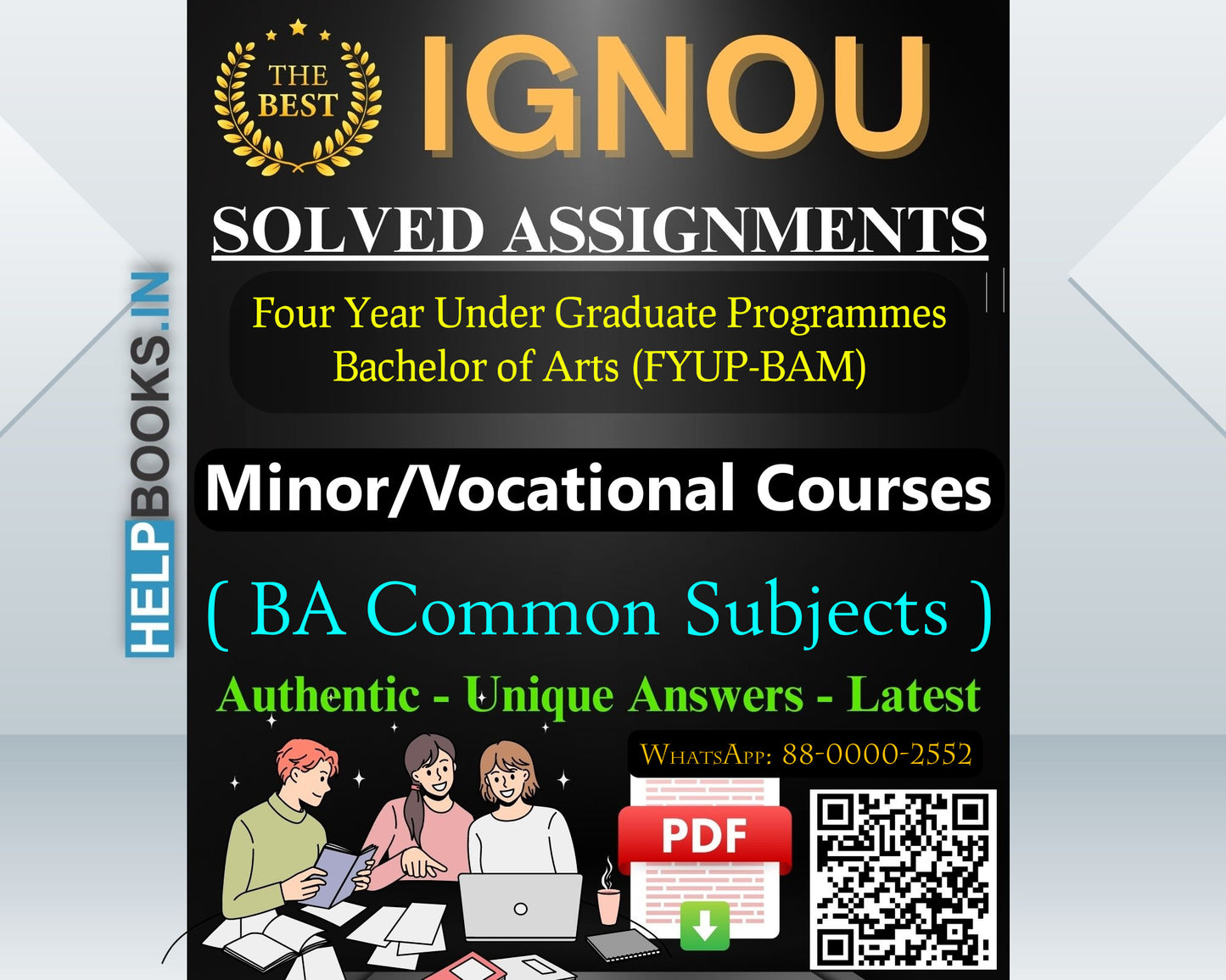 IGNOU (FYUP-BAM) Four Year Under Graduate Programmes/Bachelor of Arts-Minor/Vocational Courses Assignments