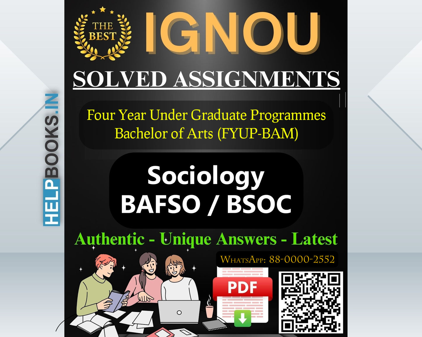 IGNOU (FYUP-BAM) Four Year Under Graduate Programmes/Bachelor of Arts Sociology (BAFSO)-BSOC Assignments