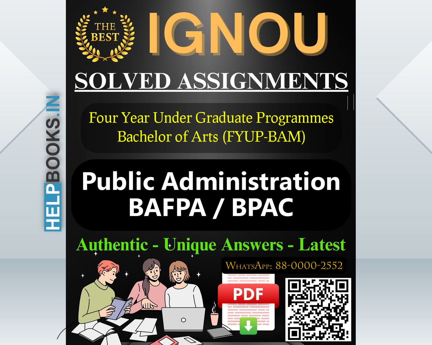 IGNOU (FYUP-BAM) Four Year Under Graduate Programmes/Bachelor of Arts Public Administration (BAFPA)-BPAC Assignments