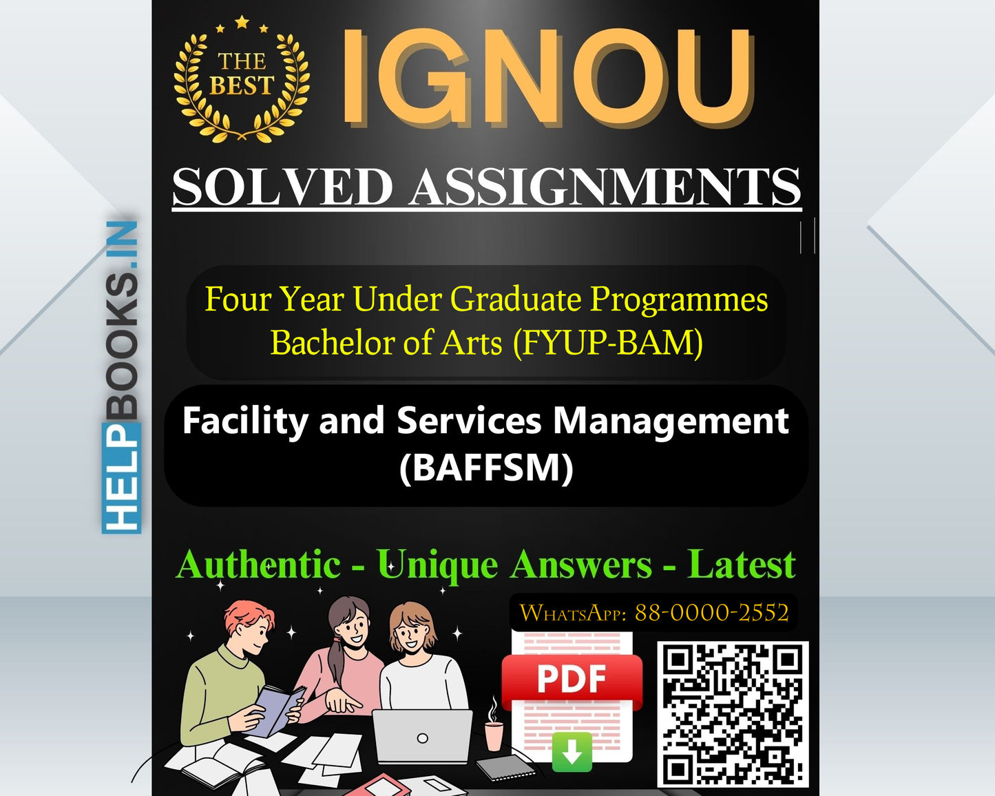 IGNOU (FYUP-BAM) Four Year Under Graduate Programmes/Bachelor of Arts Facility and Services Management-BAFFSM Assignments