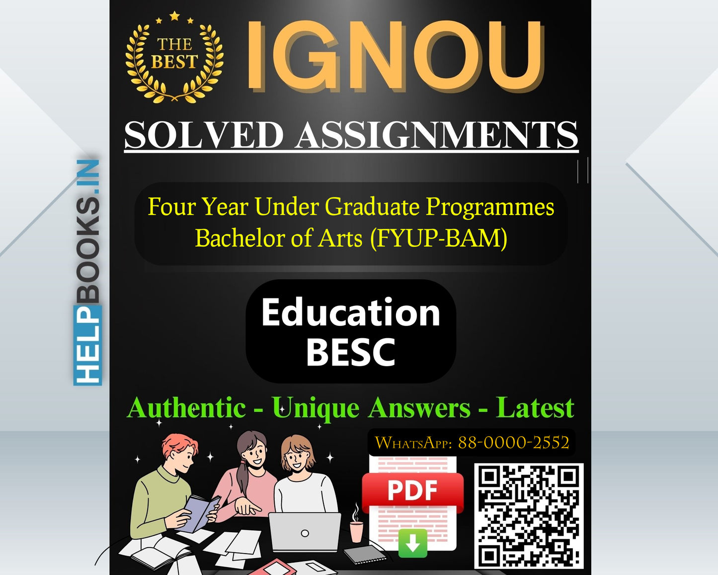 IGNOU (FYUP-BAM) Four Year Under Graduate Programmes/Bachelor of Arts Education-BESC Assignments