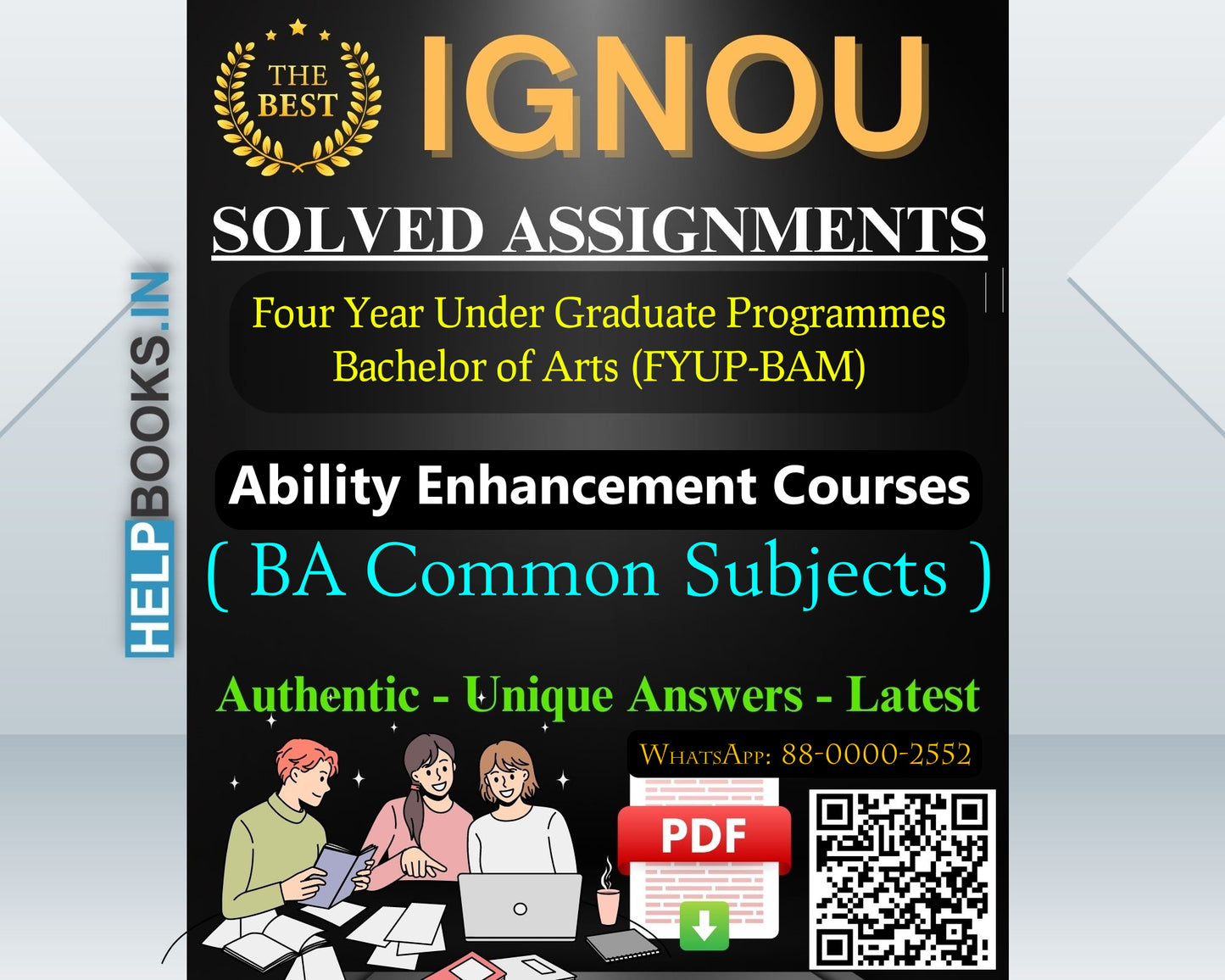 IGNOU (FYUP-BAM) Four Year Under Graduate Programmes/Bachelor of Arts-Ability Enhancement Courses Assignments