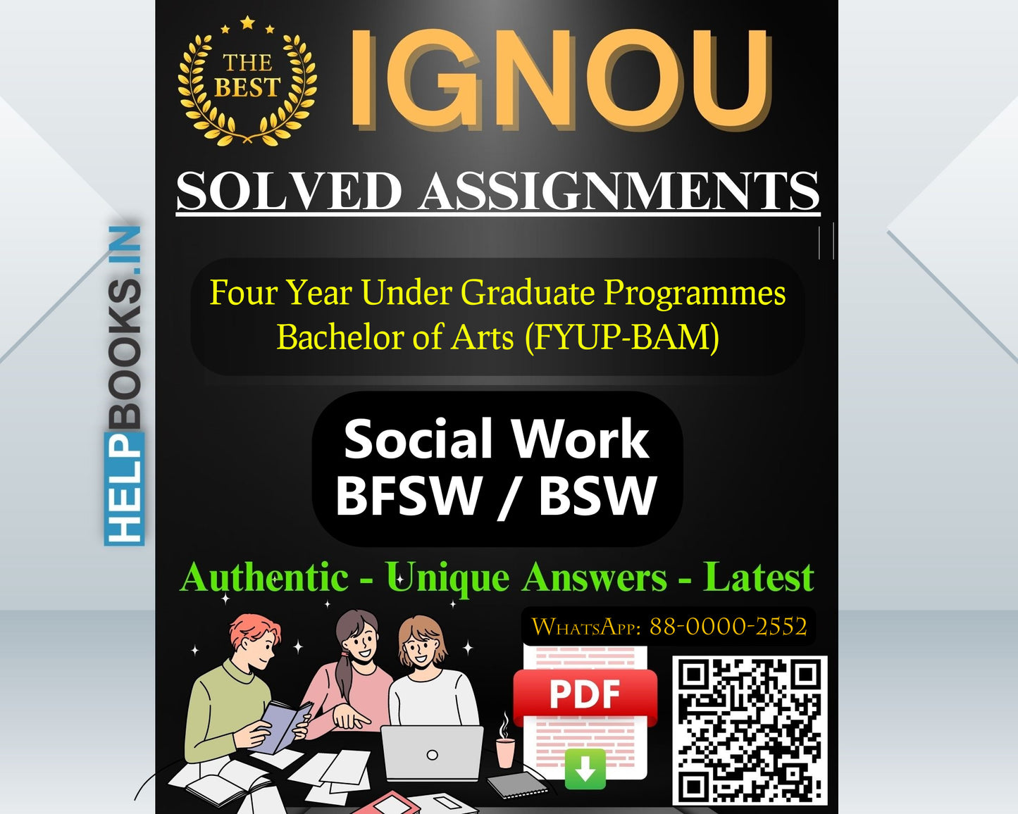 IGNOU (FYUP-BFSW) Four Year Under Graduate Programmes/Bachelor of Social Work-BSW Assignments