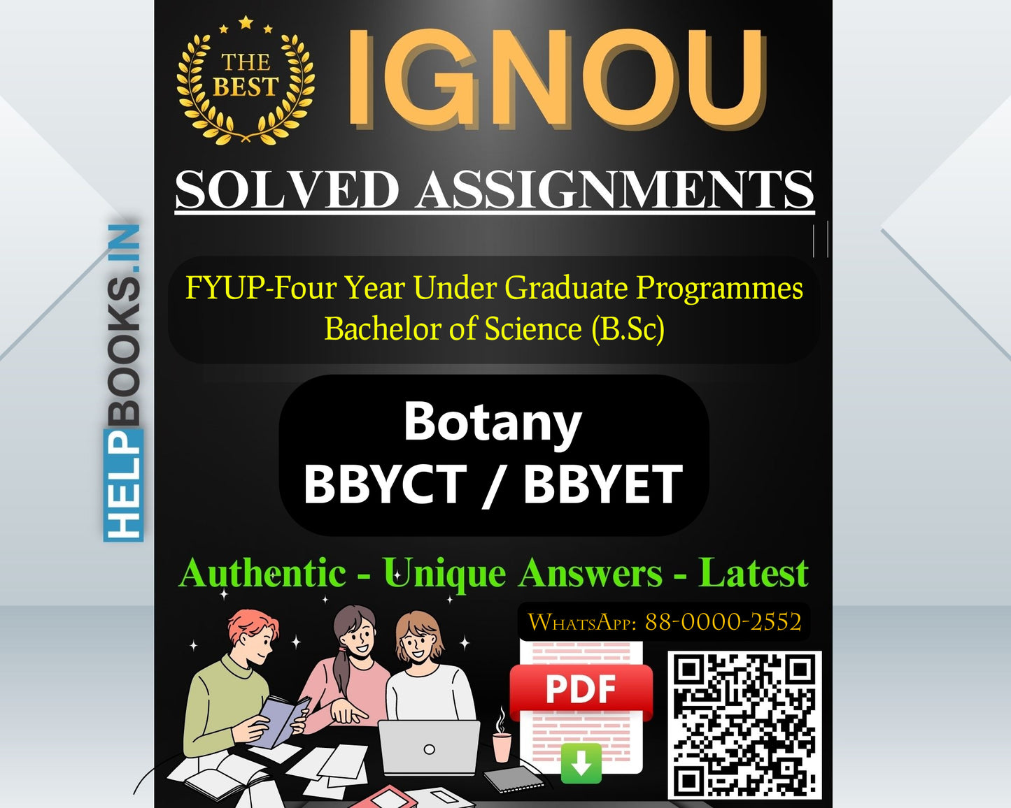 IGNOU (FYUP-BSCM) Four Year Under Graduate Programmes/Bachelor of Science Botany -BBYCT Assignments