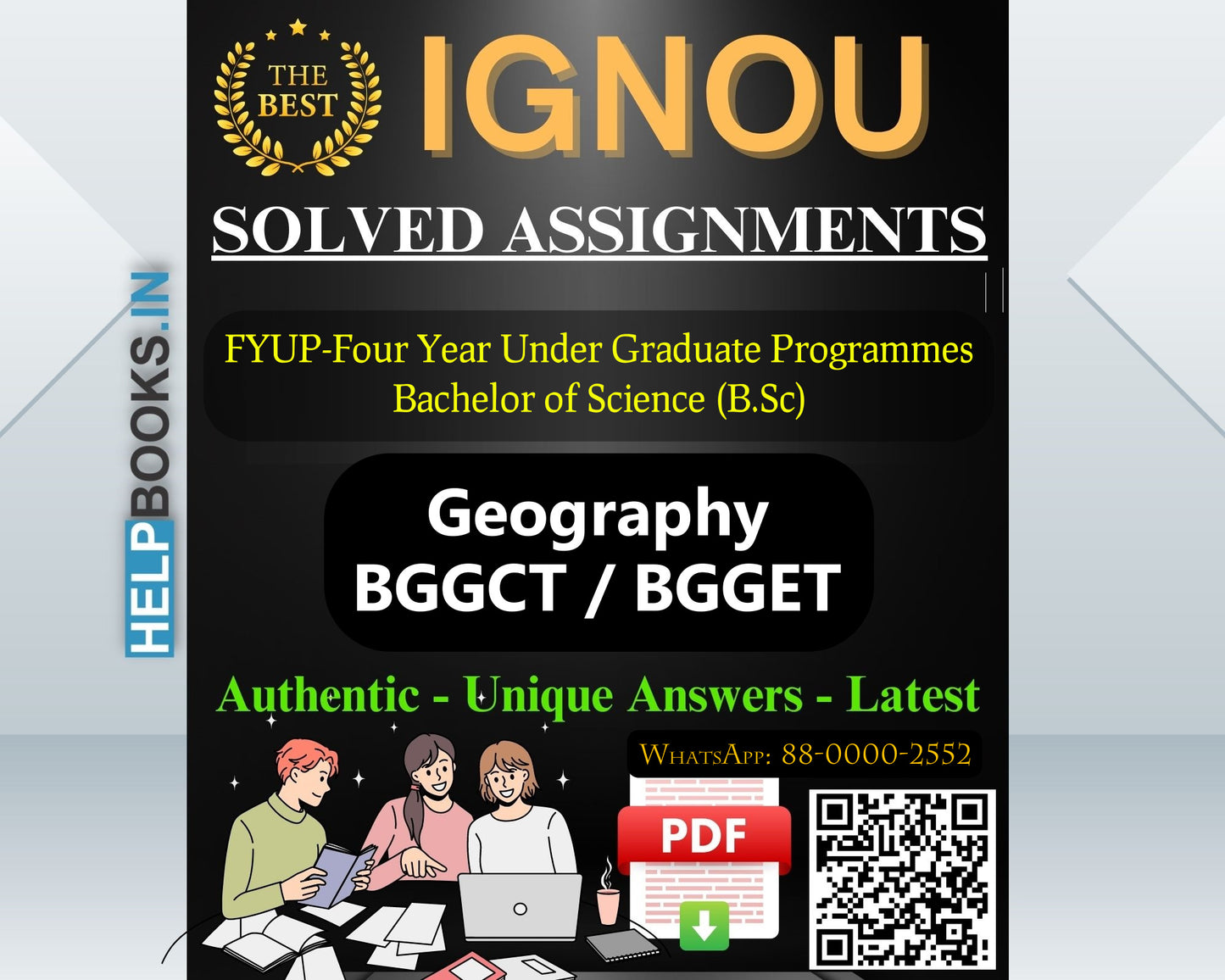 IGNOU (FYUP-BSCM) Four Year Under Graduate Programmes/Bachelor of Science Geography -BGGCT Assignments