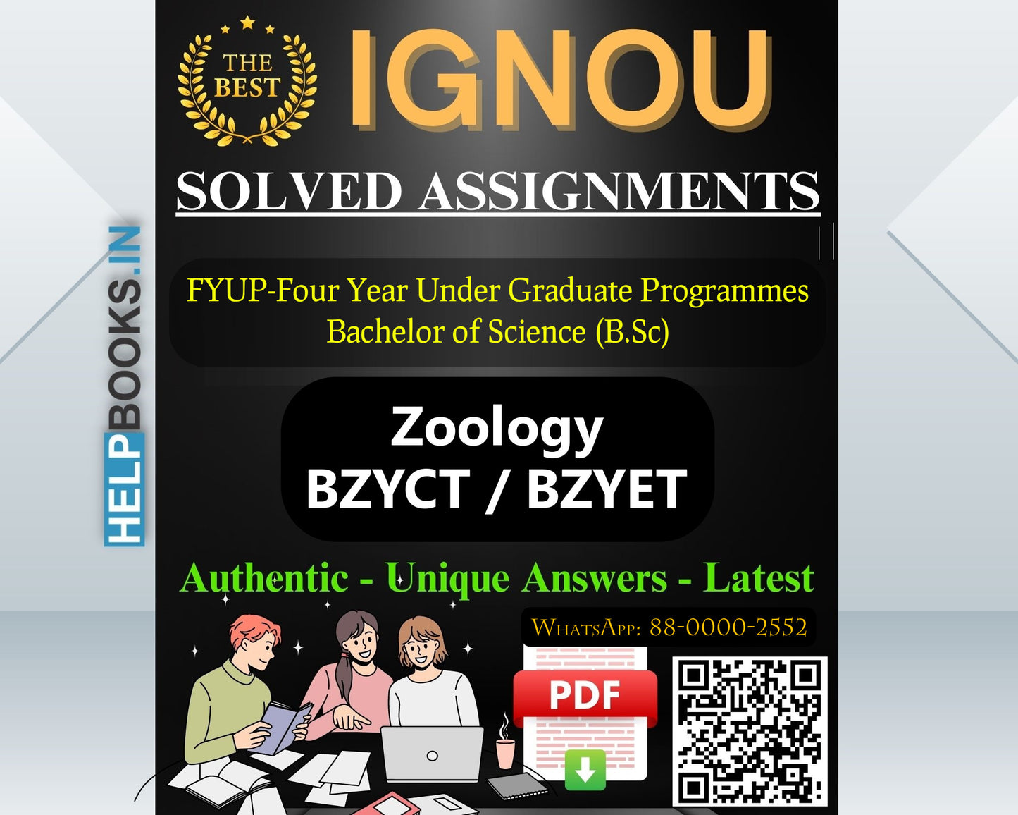 IGNOU (FYUP-BSCM) Four Year Under Graduate Programmes/Bachelor of Science Zoology -BZYCT Assignments