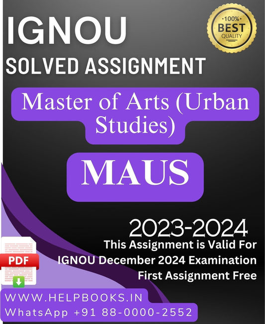 IGNOU M.A. Urban Studies-MAUS Solved Assignment for IGNOU December 2024 Exam