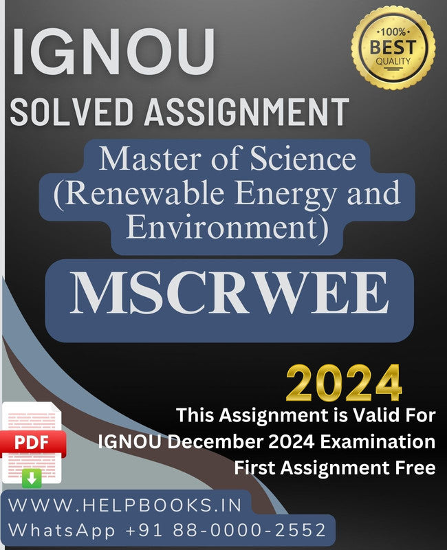 IGNOU M.Sc. Renewable Energy and Environment-MSCRWEE Solved Assignment for IGNOU December 2024 Exam