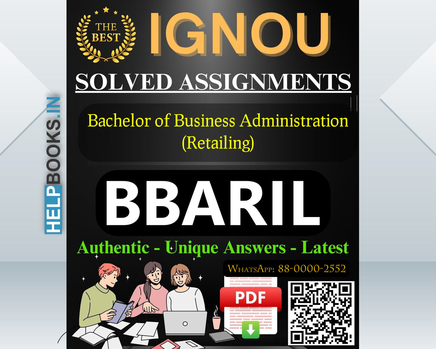 IGNOU Bachelor of Business Administration (Retailing) (BBARIL) Assignments