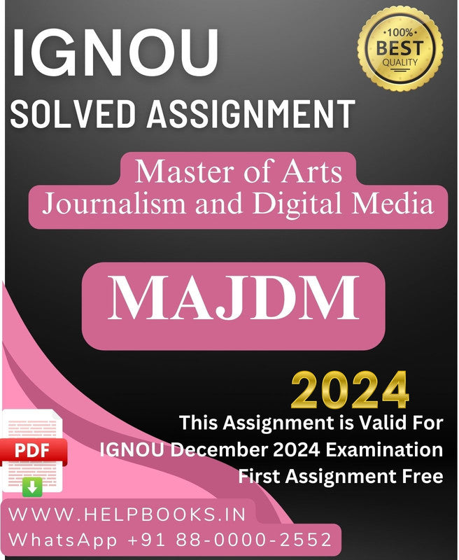 IGNOU M.A. Journalism and Digital Media-MAJDM Solved Assignment for IGNOU December 2024 Exam