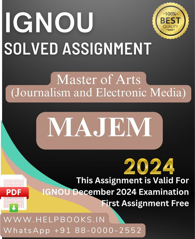 IGNOU M.A. Journalism and Electronic Media-MAJEM Solved Assignment for IGNOU December 2024 Exam