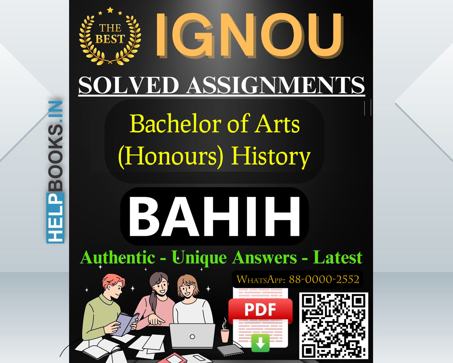 IGNOU Bachelor of Arts (Honours) History (BAHIH) Assignments